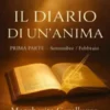 Il Diario di un’anima – Prima parte (Settembre–Febbraio)