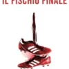 Il fischio finale