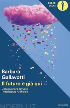 Il futuro è già qui