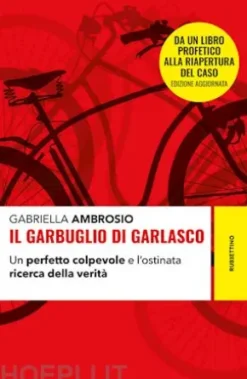 Il garbuglio di Garlasco