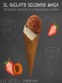 Il gelato secondo Mara