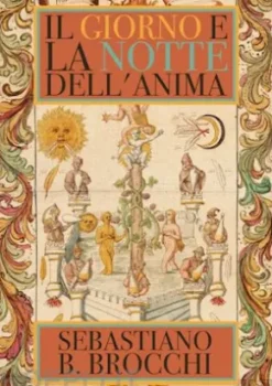 Il Giorno e la Notte dell'Anima