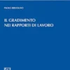 Il gradimento nei rapporti di lavoro - e-Book