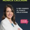 Il mio viaggio al fianco delle donne