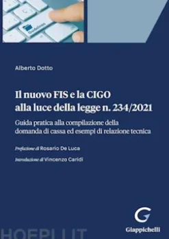 Il nuovo FIS e la CIGO alla luce della legge n. 234/2021 - e-Book
