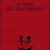 Il Paese del melodramma
