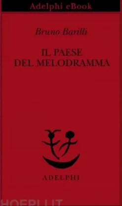 Il Paese del melodramma