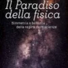 Il Paradiso della fisica