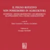 Il pegno rotativo non possessorio in agricoltura - e-Book