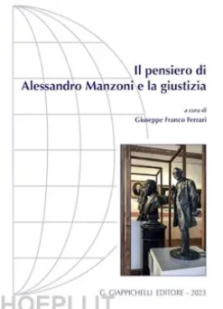 Il pensiero di Alessandro Manzoni e la giustizia - e-Book