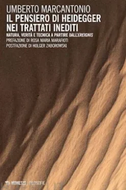 Il pensiero di Heidegger nei trattati inediti