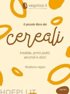 Il piccolo libro dei cereali
