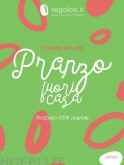 Il piccolo libro del pranzo fuori casa