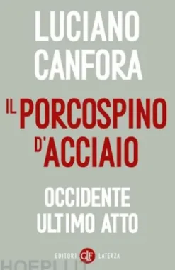Il porcospino d'acciaio