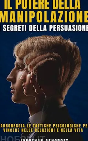 IL POTERE DELLA manipolazione