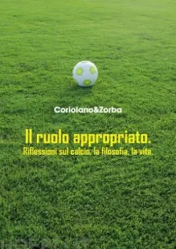 Il ruolo appropriato