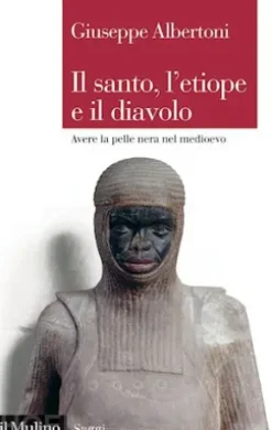 Il santo, l'etiope e il diavolo