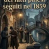 Il segreto dei fatti palesi seguiti nel 1859