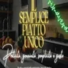 Il semplice piatto unico