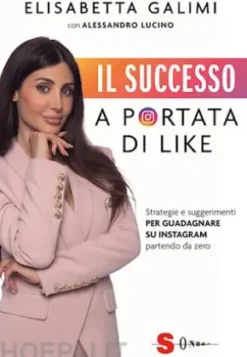 Il successo a portata di like