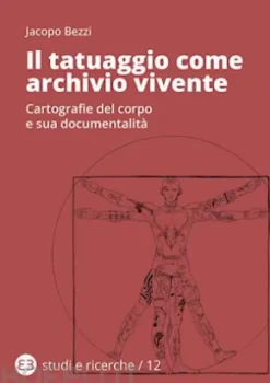 Il tatuaggio come archivio vivente