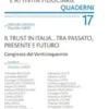 Il trust in Italia... tra passato, presente e futuro