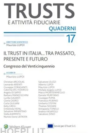 Il trust in Italia... tra passato, presente e futuro
