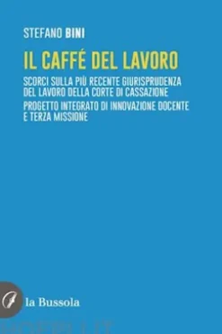 Il caffé del lavoro