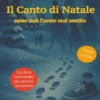 Il canto di Natale come non l’avete mai sentito