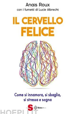 Il cervello felice