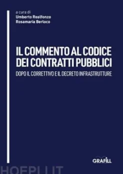 Il commento al codice dei contratti pubblici