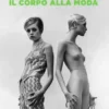 Il corpo alla moda