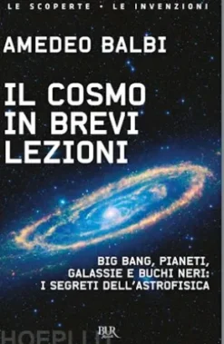 Il cosmo in brevi lezioni