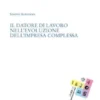 Il datore di lavoro nell’evoluzione dell’impresa complessa
