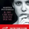 Il Dio che hai scelto per me