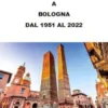 Il Disagio Bioclimatico A Bologna Dal 1951 Al 2022