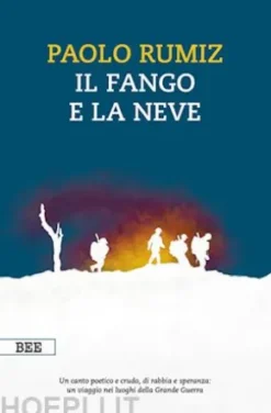 Il fango e la neve