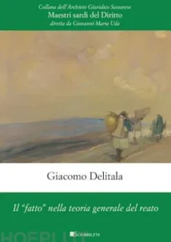 Il "fatto" nella teoria generale del reato