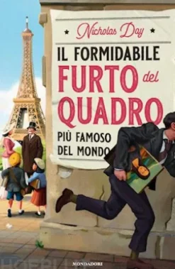 Il formidabile furto del quadro più famoso del mondo