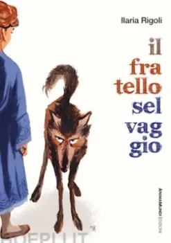 Il fratello selvaggio