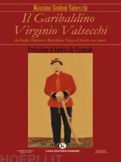 Il Garibaldino Virginio Valsecchi