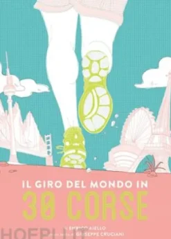 Il giro del mondo in 30 corse