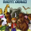 Il grande libro dei diritti animali