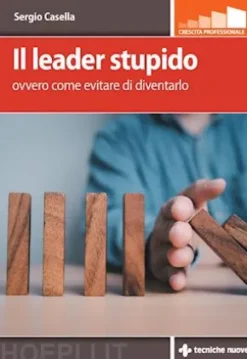 Il leader stupido