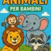 Il Libro Degli Animali Per Bambini