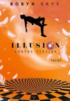 Illusion - Robyns Version
