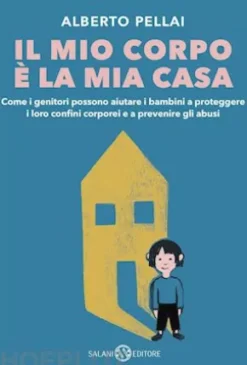 Il mio corpo è la mia casa