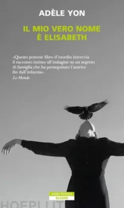 Il mio vero nome è Elisabeth