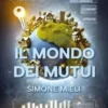 Il Mondo Dei Mutui