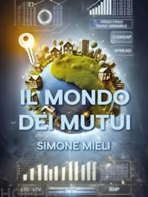 Il Mondo Dei Mutui